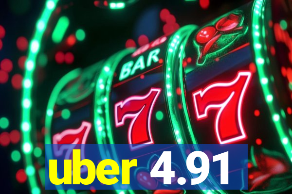uber 4.91
